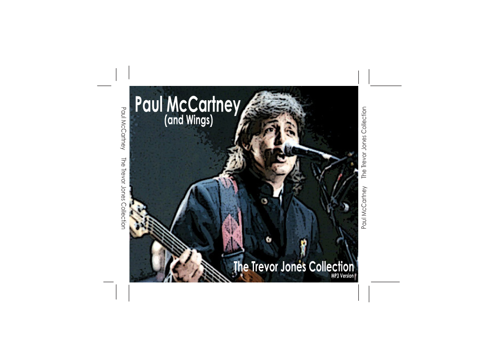 Paul Mccartney the Trevor Jones Collection Paul Mccartney (And Wings) Paul Mccartney the Trevor Jones Collection Paul Mccartney the Trevor