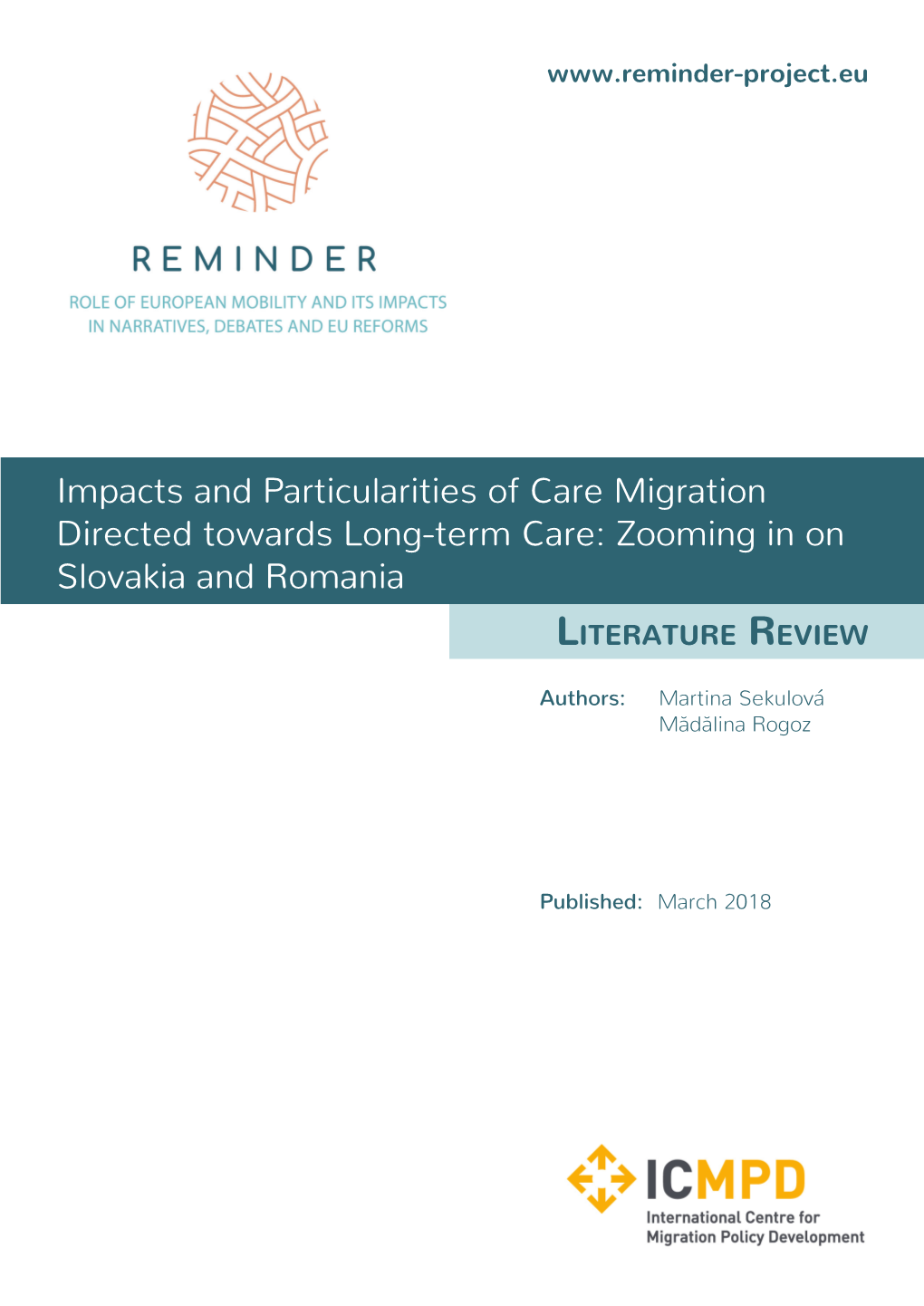 Impacts and Particularities of Care Migration Directed Towards Long-Term Care: Zooming in on Slovakia and Romania Literature Review