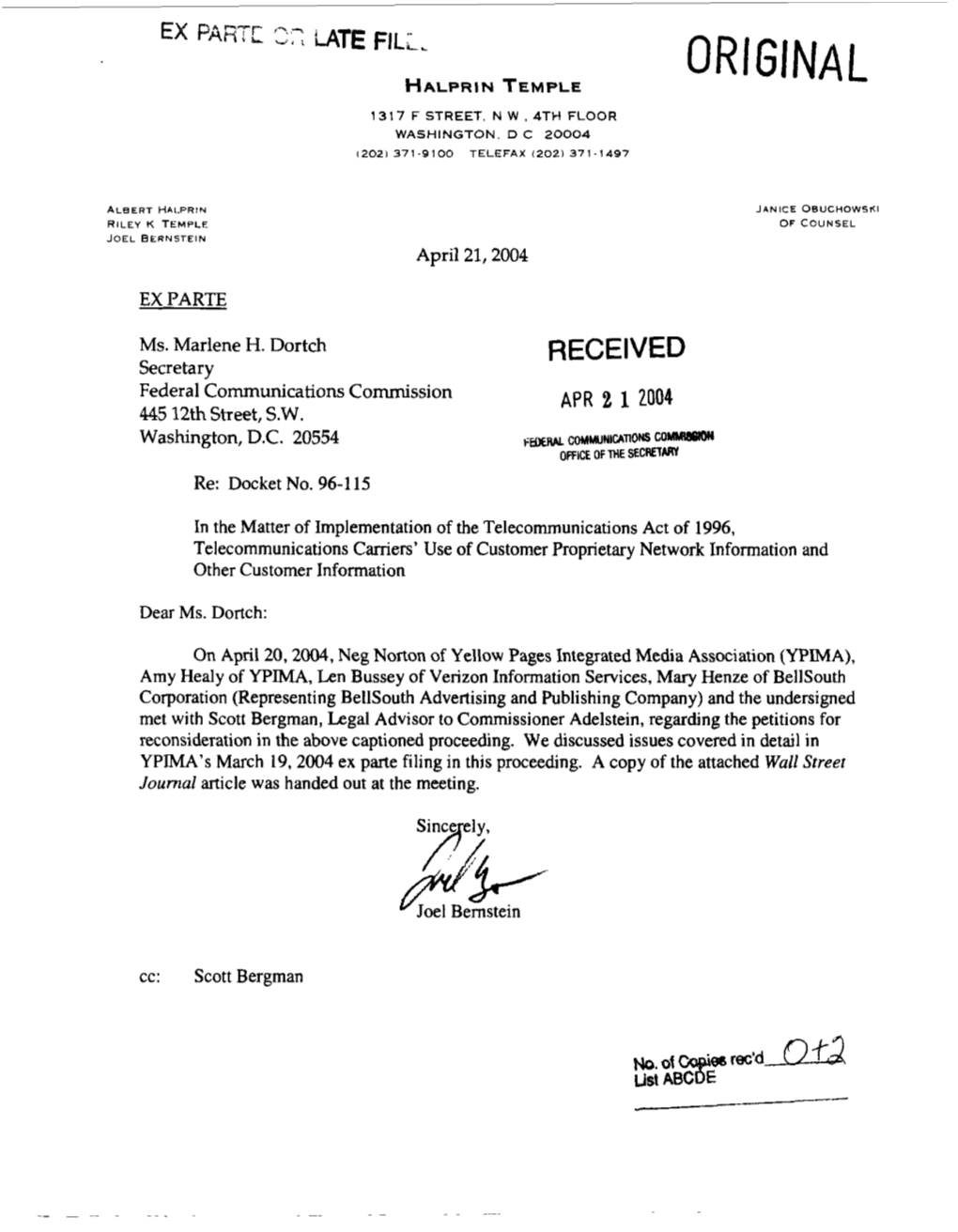 RECEIVED Secretary Federal Communications Commission APR 2 1 2004 445 12Th Street, S.W