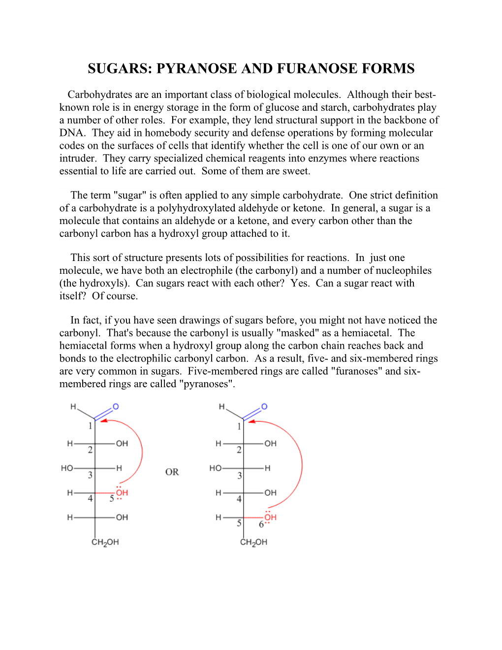 Sugars: Pyranose and Furanose Forms