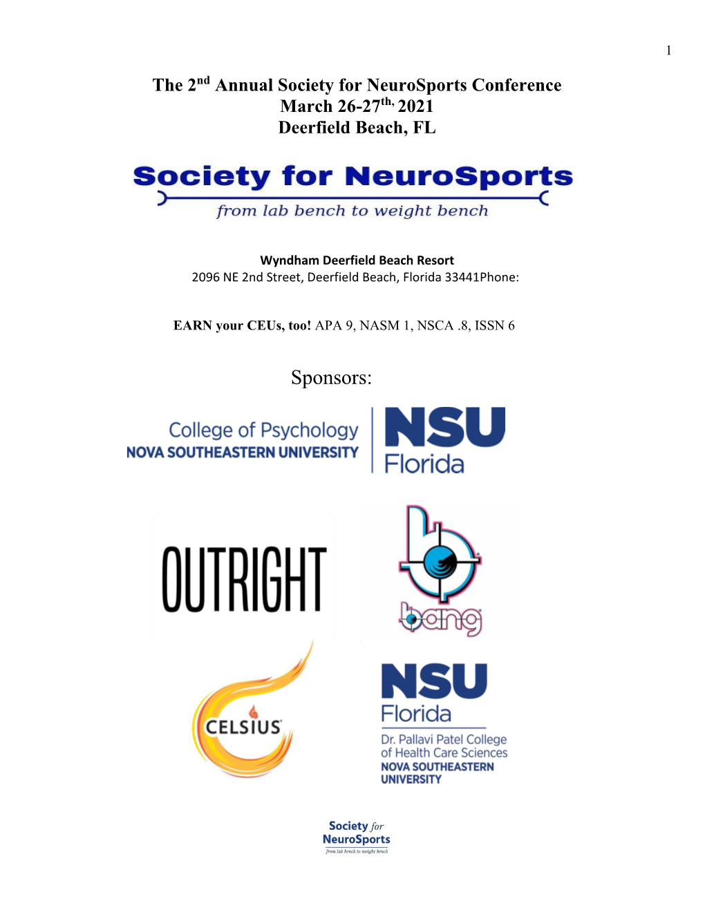 2Nd Annual Society for Neurosports Conference March 26-27Th, 2021 Deerfield Beach, FL