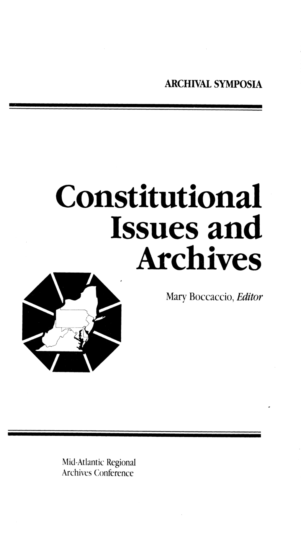 Constitutional Issues and Archives