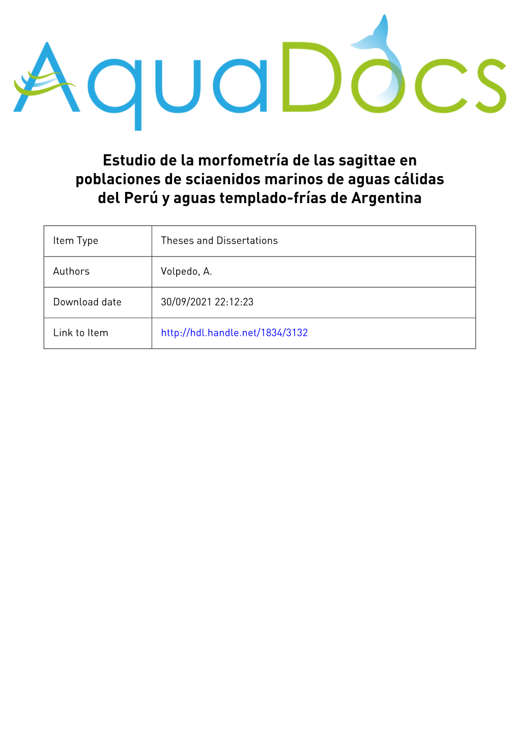 Estudio De La Morfometría De Las Sagittae En Poblaciones De Sciaenidos Marinos De Aguas Cálidas Del Perú Y Aguas Templado-Frías De Argentina