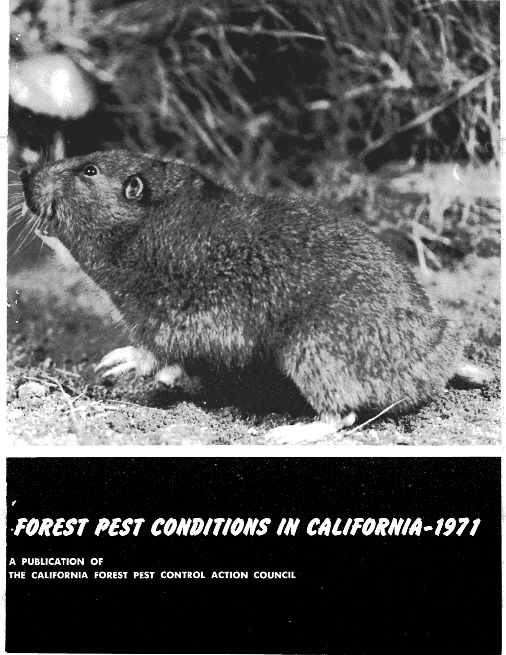 Forest Pest Conditions in California, 1971