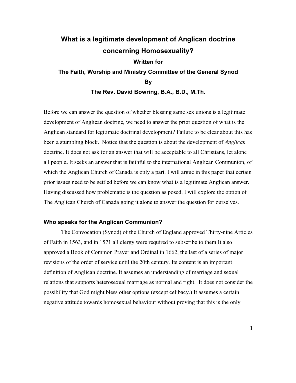 What Is a Legitimate Development of Anglican Doctrine Concerning Homosexuality? Written for the Faith, Worship and Ministry Committee of the General Synod by the Rev