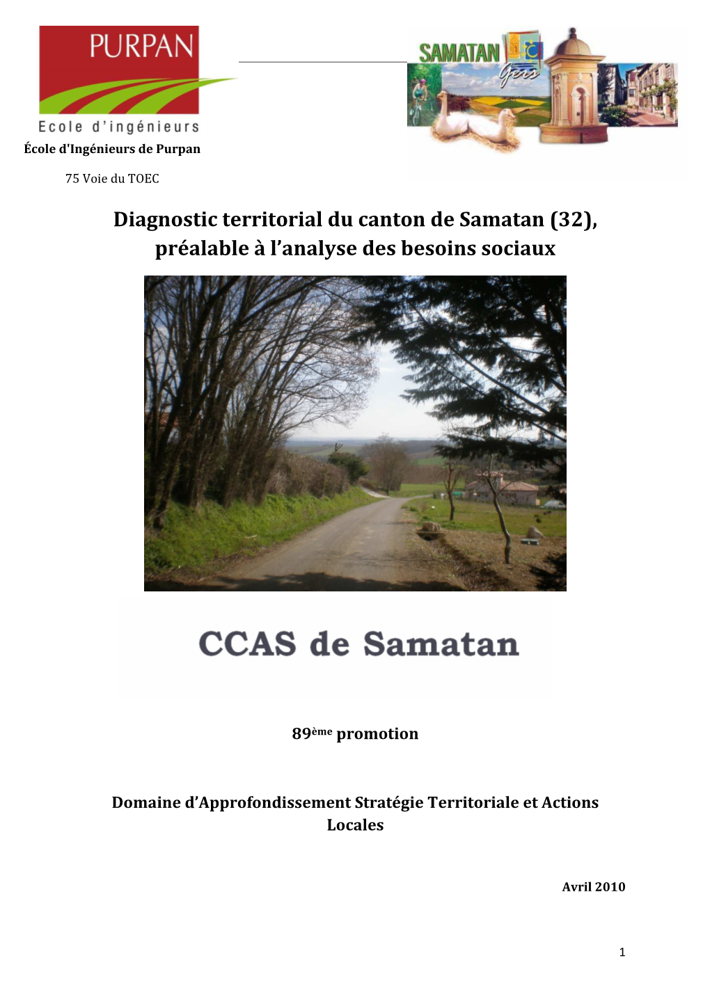 Diagnostic Territorial Du Canton De Samatan (32), Préalable À L’Analyse Des Besoins Sociaux