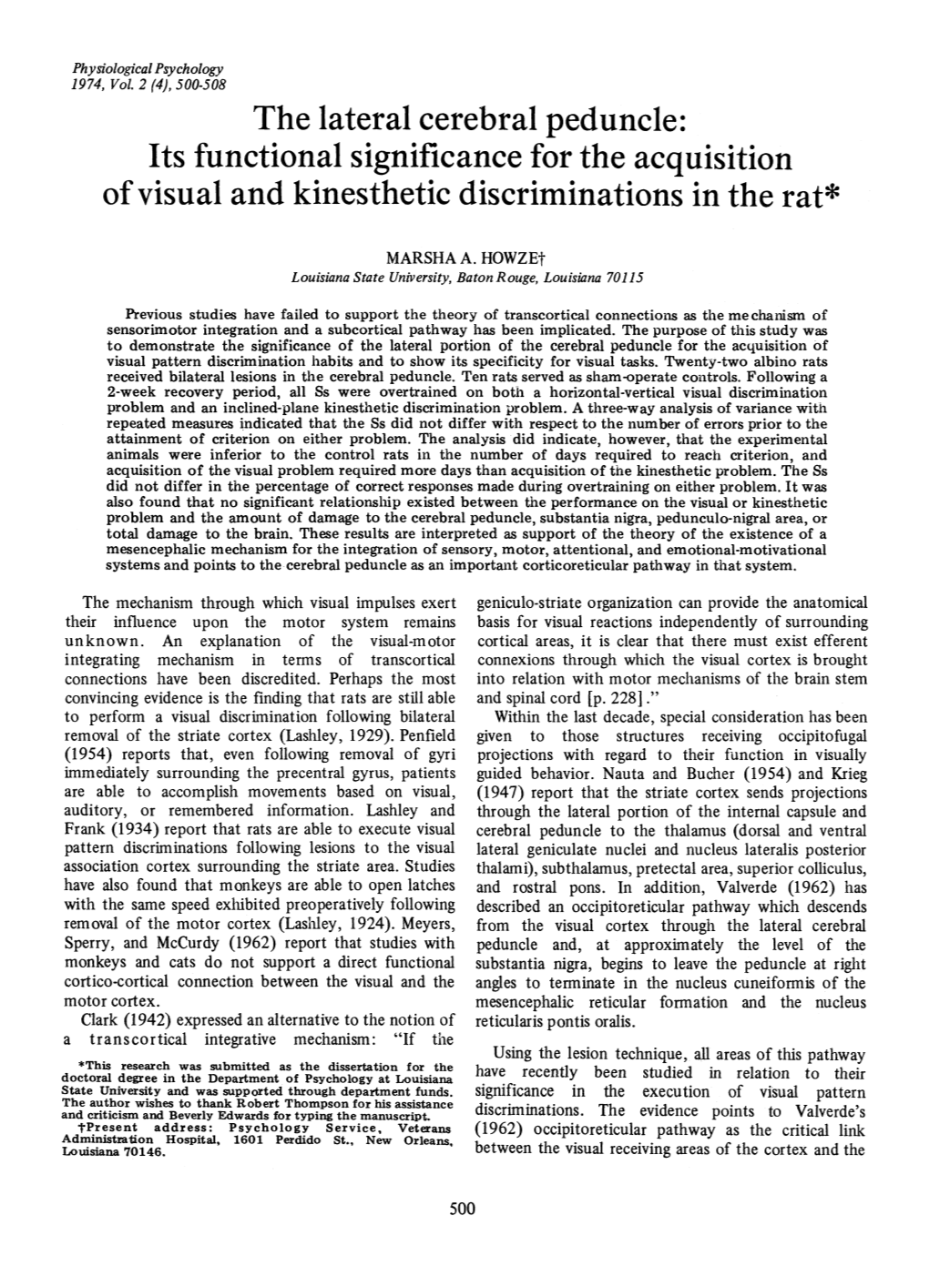 The Lateral Cerebral Peduncle: Its Functional Significance for the Acquisition Ofvisual and Kinesthetic Discriminations in the Rat*