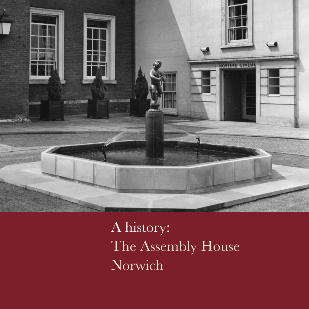 A History: the Assembly House Norwich