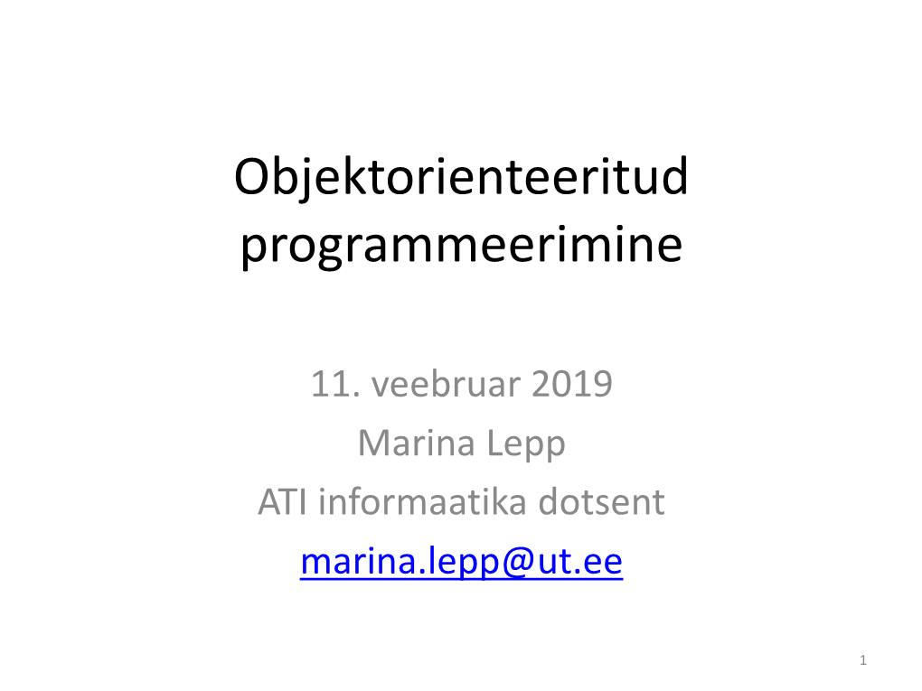 Objektorienteeritud Programmeerimine