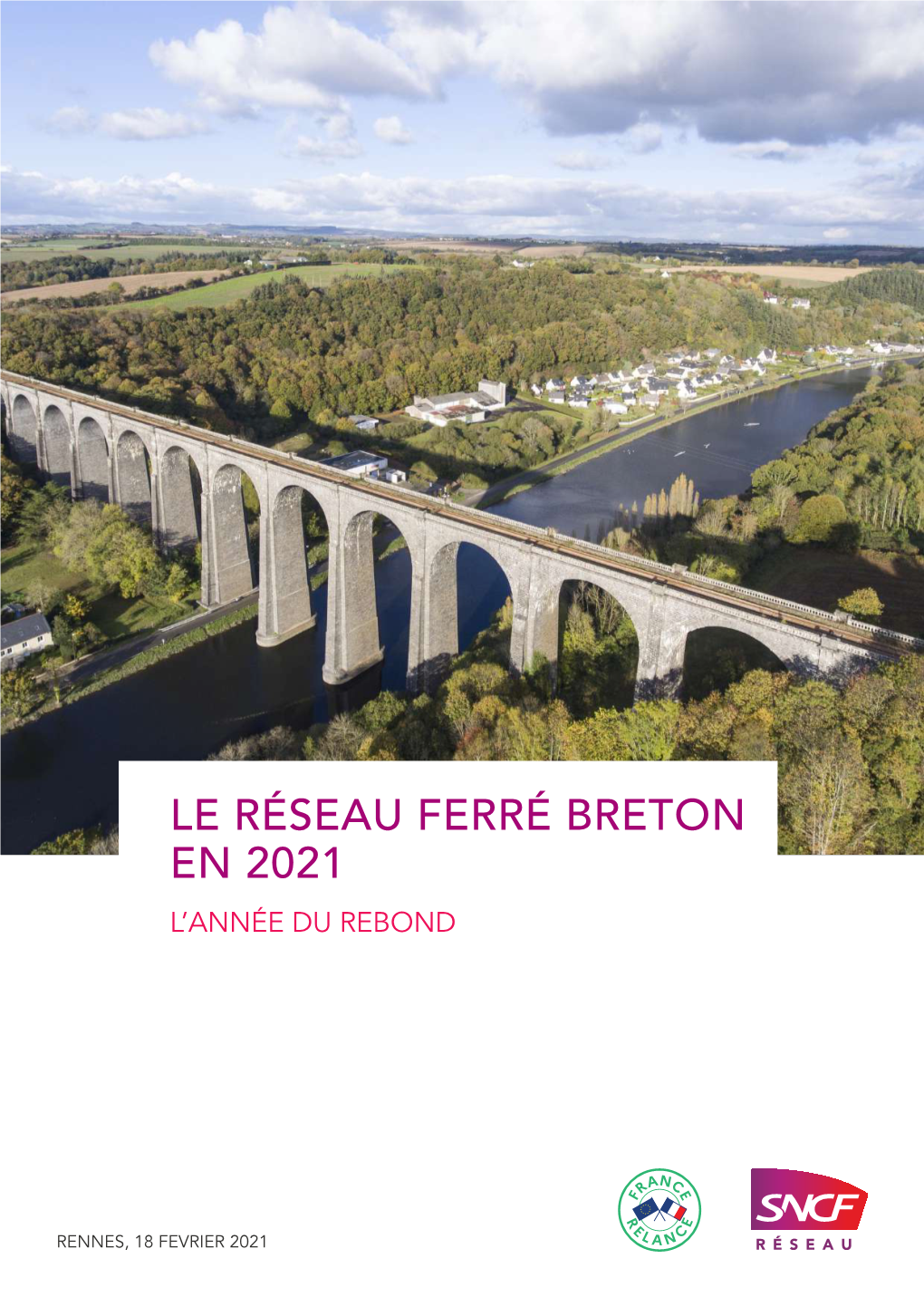 Le Réseau Ferré Breton En 2021 L’Année Du Rebond