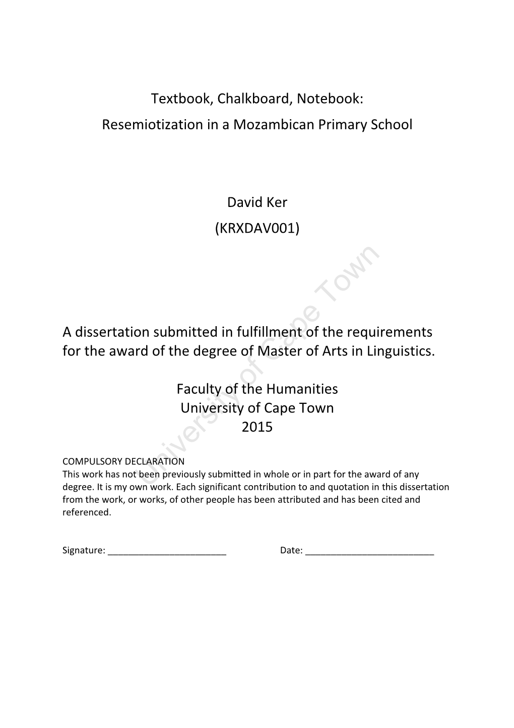 Textbook, Chalkboard, Notebook: Resemiotization in a Mozambican Primary School