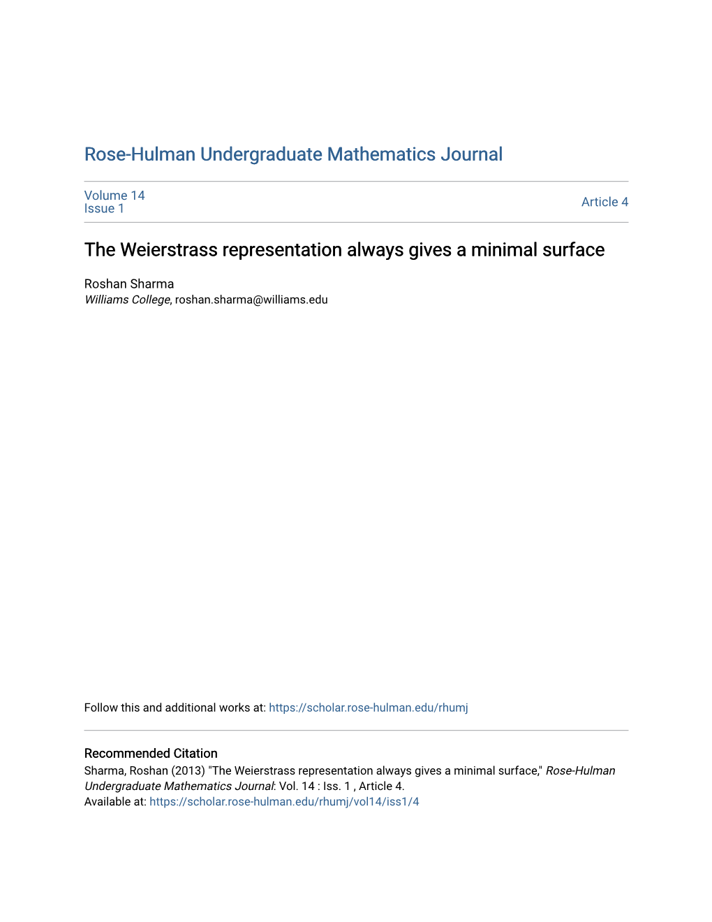 The Weierstrass Representation Always Gives a Minimal Surface