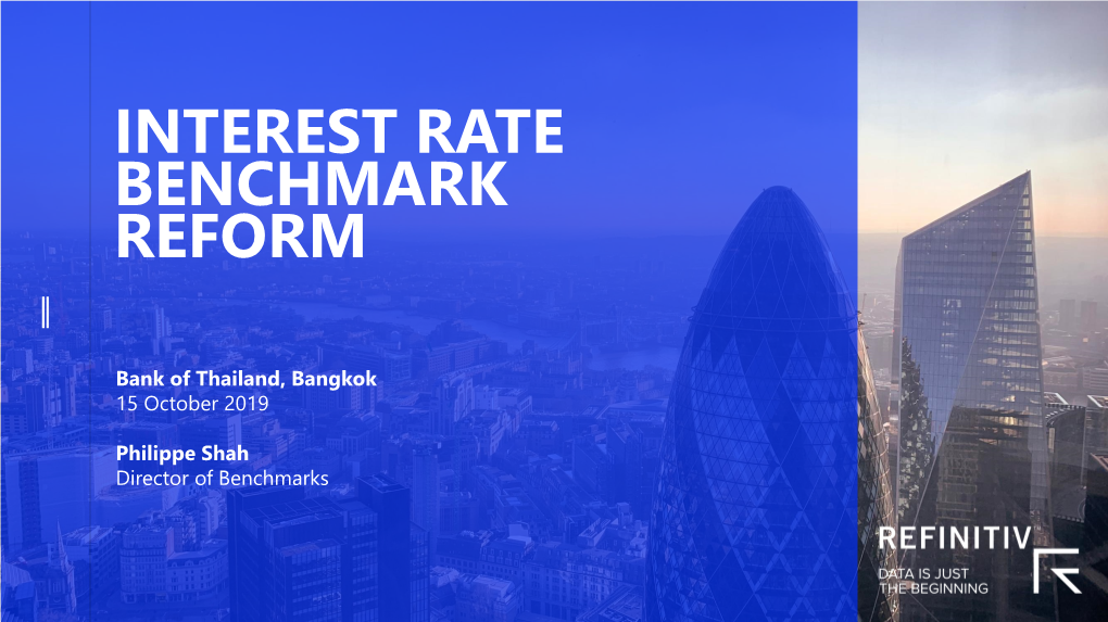 Interest Rate Benchmark Reform