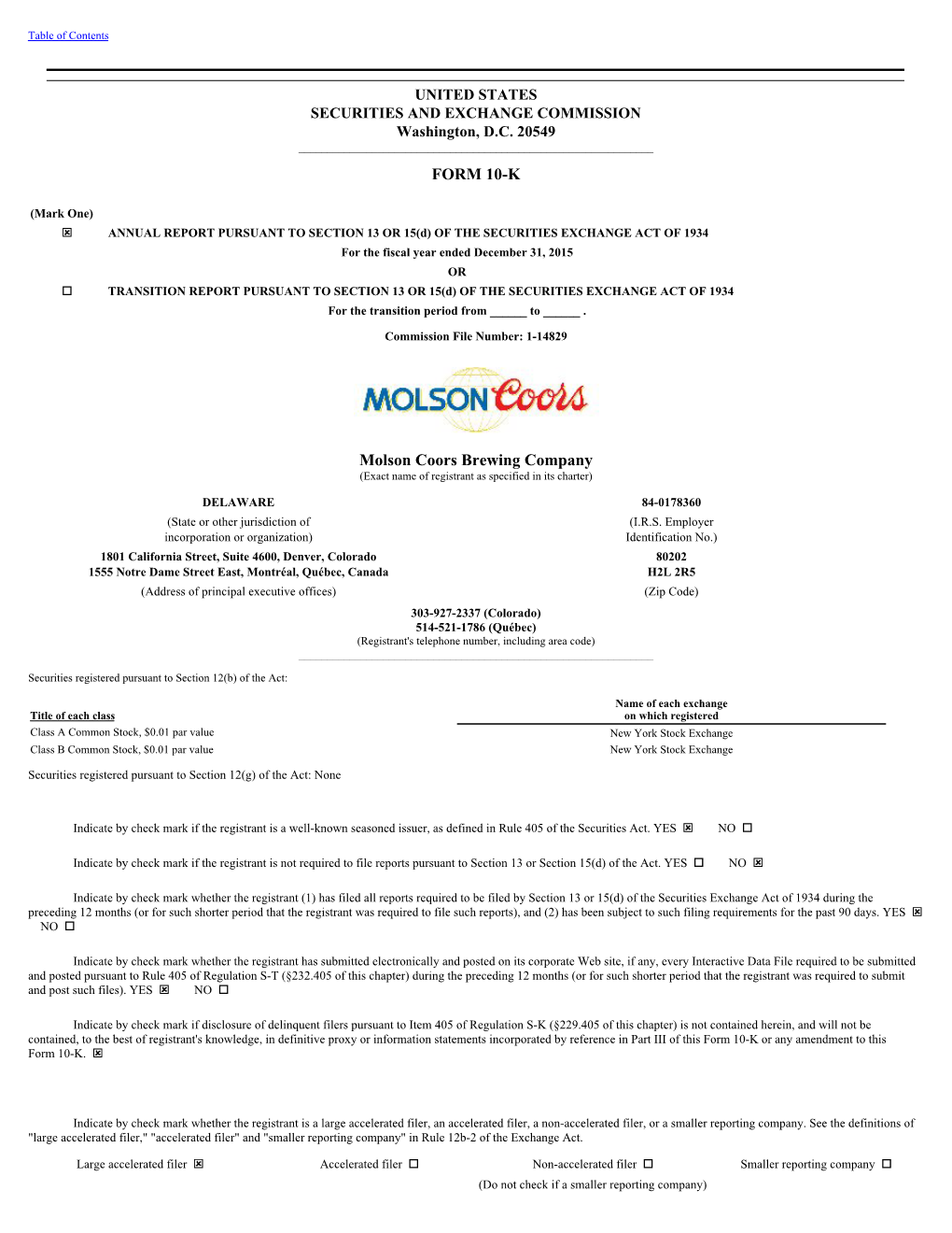 FORM 10-K Molson Coors Brewing Company