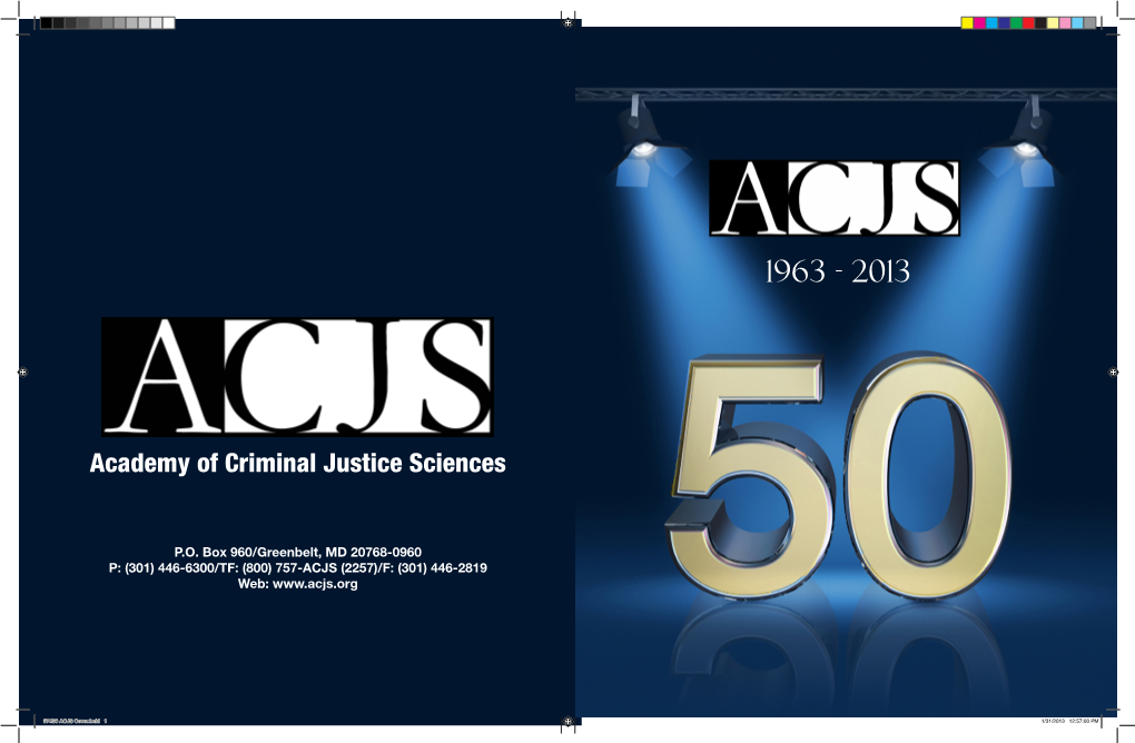 The History of the Academy of Criminal Justice Sciences (ACJS): Celebrating 50 Years, 1963-2013