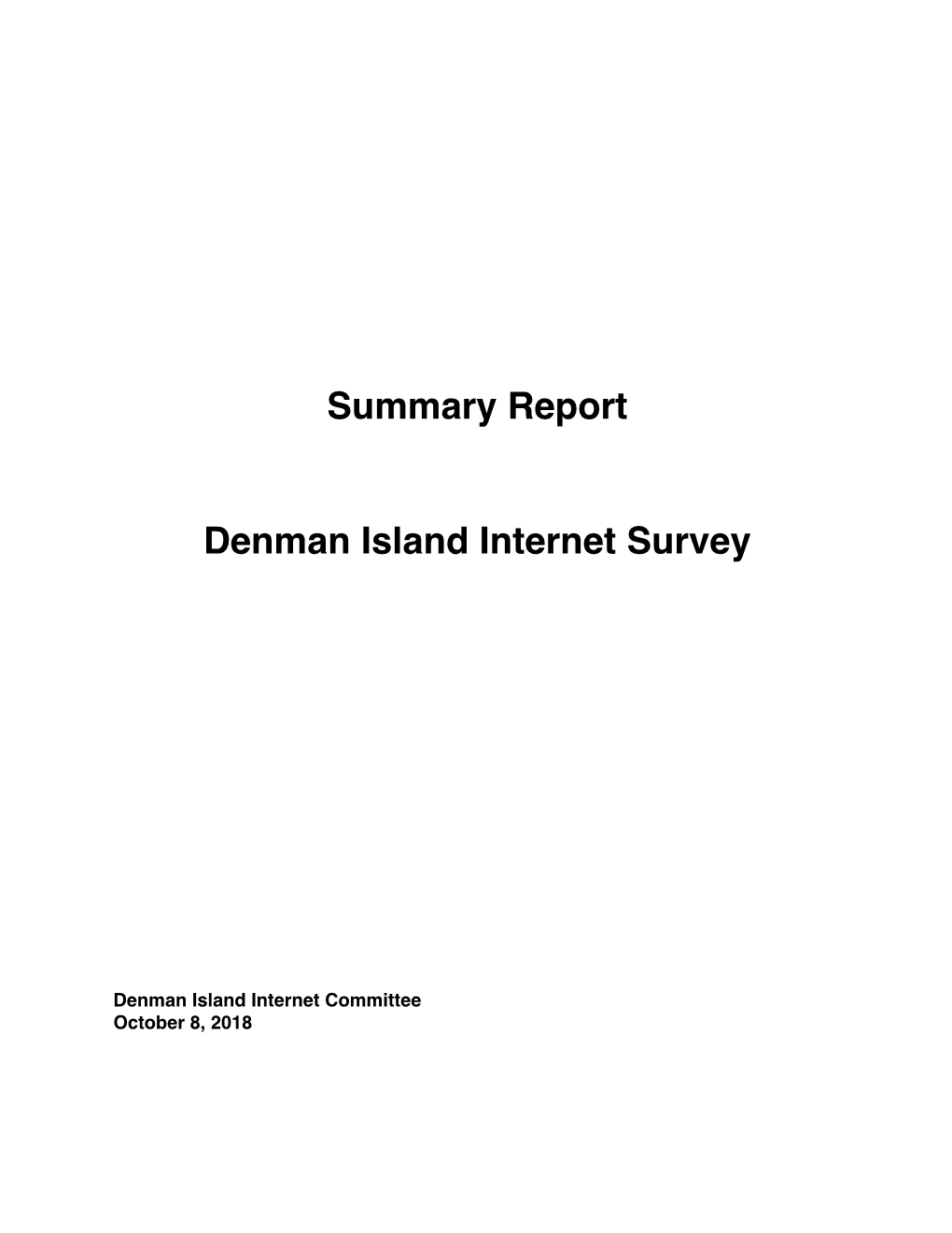 Summary Report Denman Island Internet Survey