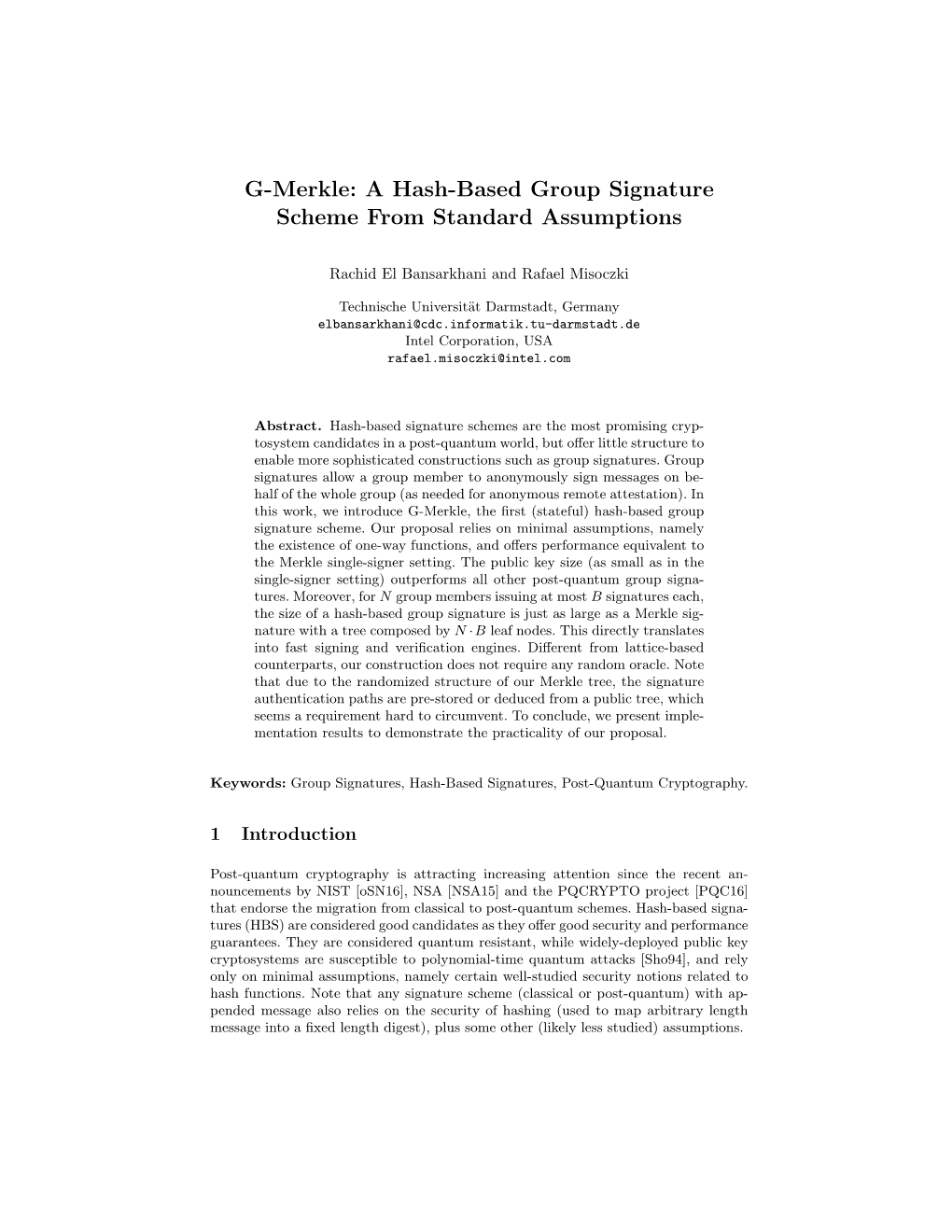 G-Merkle: a Hash-Based Group Signature Scheme from Standard Assumptions