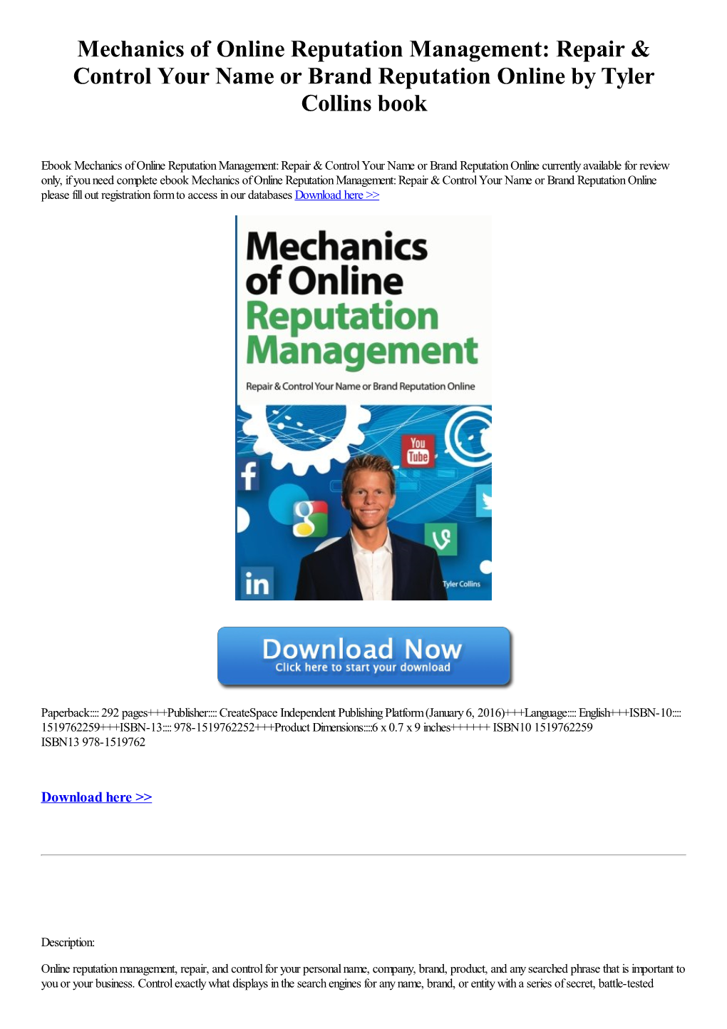 Mechanics of Online Reputation Management: Repair & Control Your Name Or Brand Reputation Online by Tyler Collins