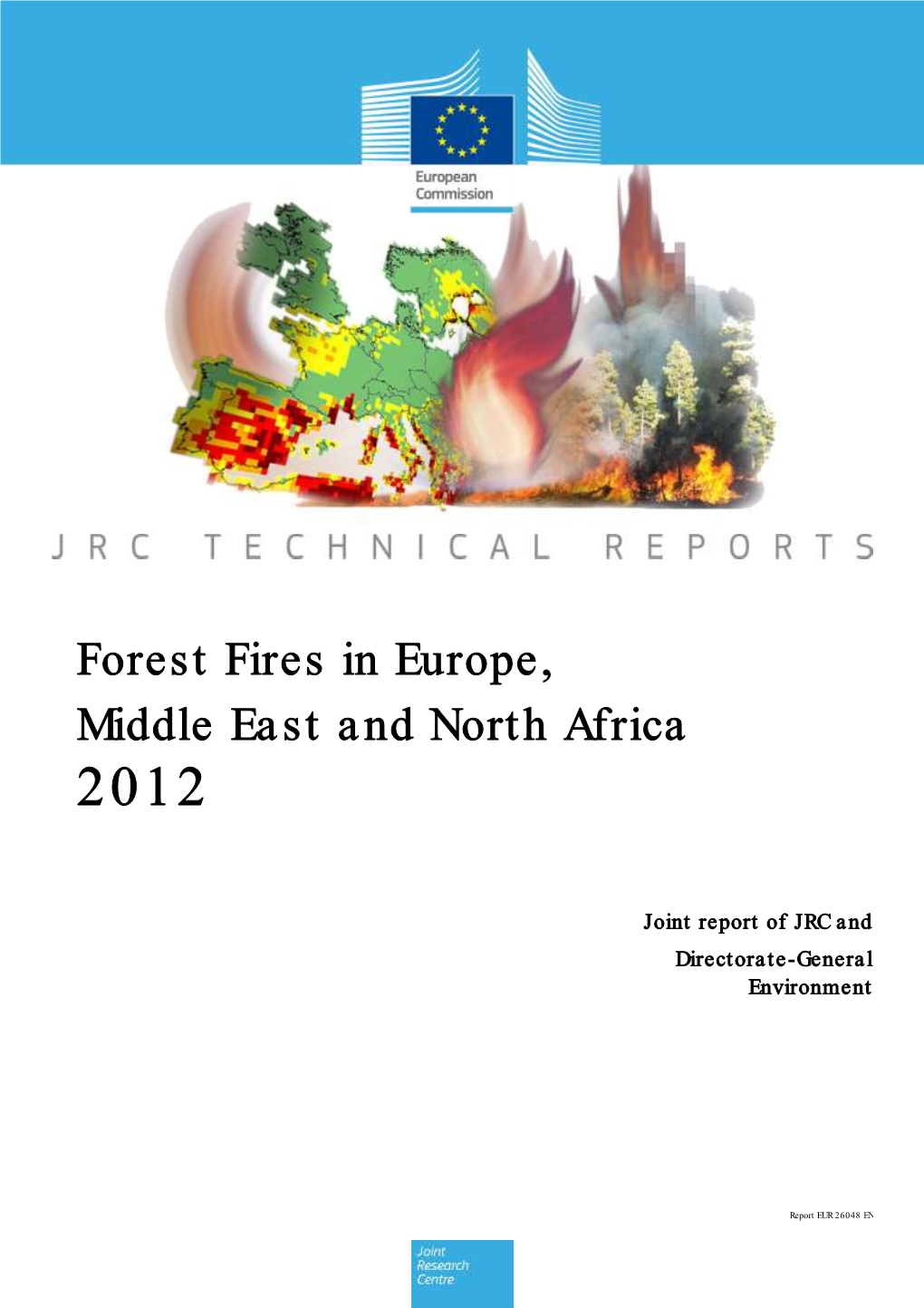 Forest Fires in Europe, Middle East and North Africa 2012