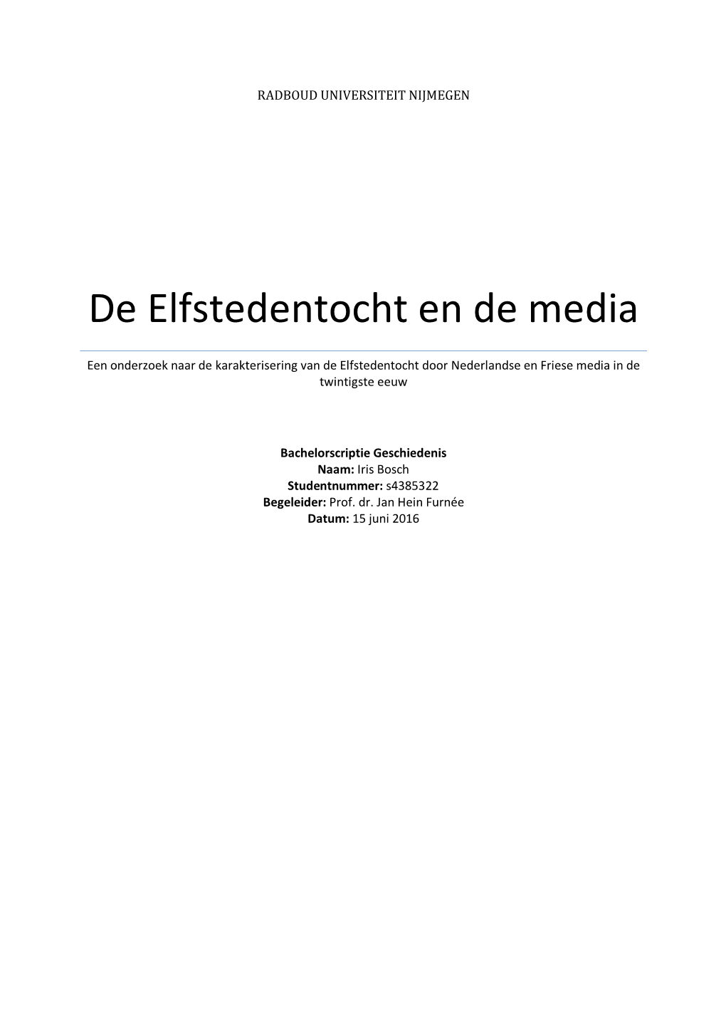 De Elfstedentocht En De Media