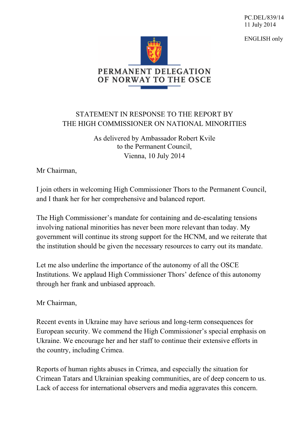 Statement in Response to the Report by the High Commissioner on National Minorities