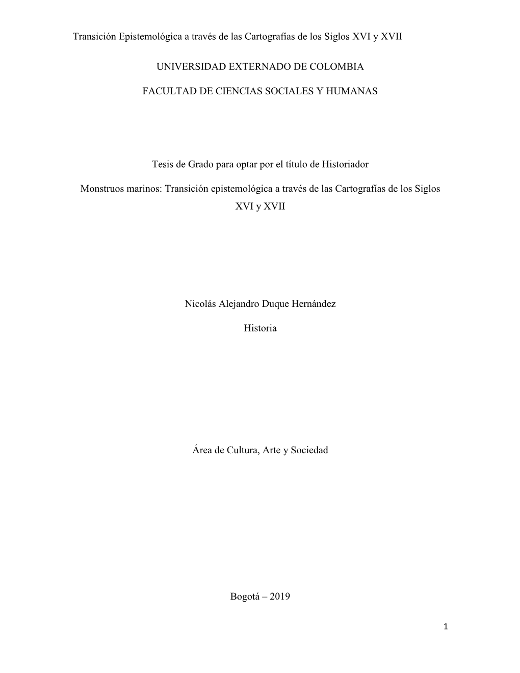 Transición Epistemológica a Través De Las Cartografías De Los Siglos XVI Y XVII