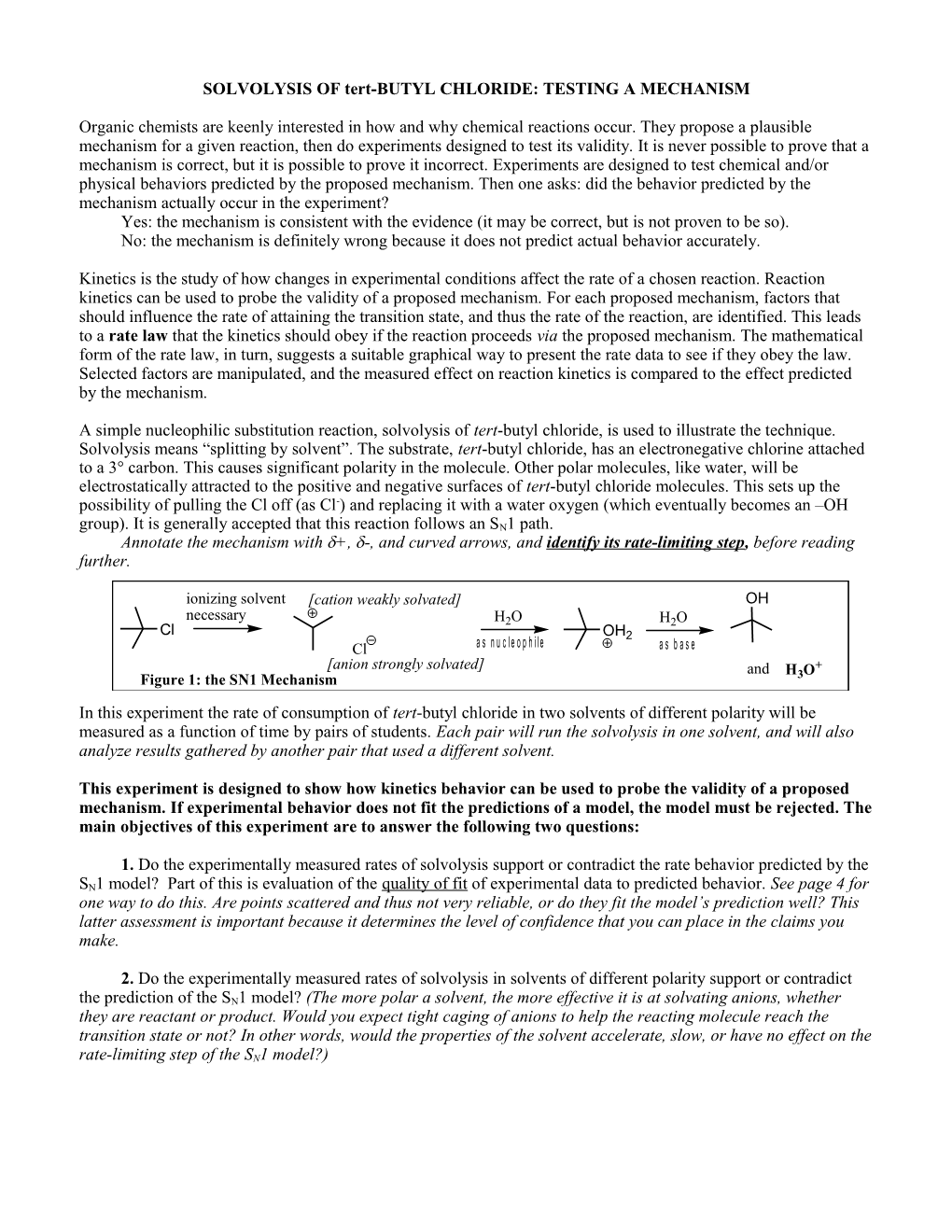 SOLVOLYSIS OF Tert-BUTYL CHLORIDE: AN SN1 REACTION