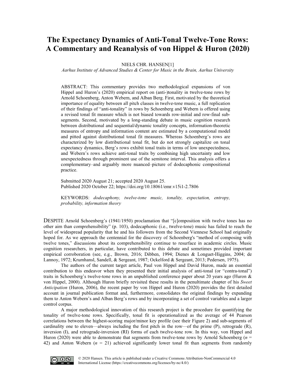 The Expectancy Dynamics of Anti-Tonal Twelve-Tone Rows: a Commentary and Reanalysis of Von Hippel & Huron (2020)