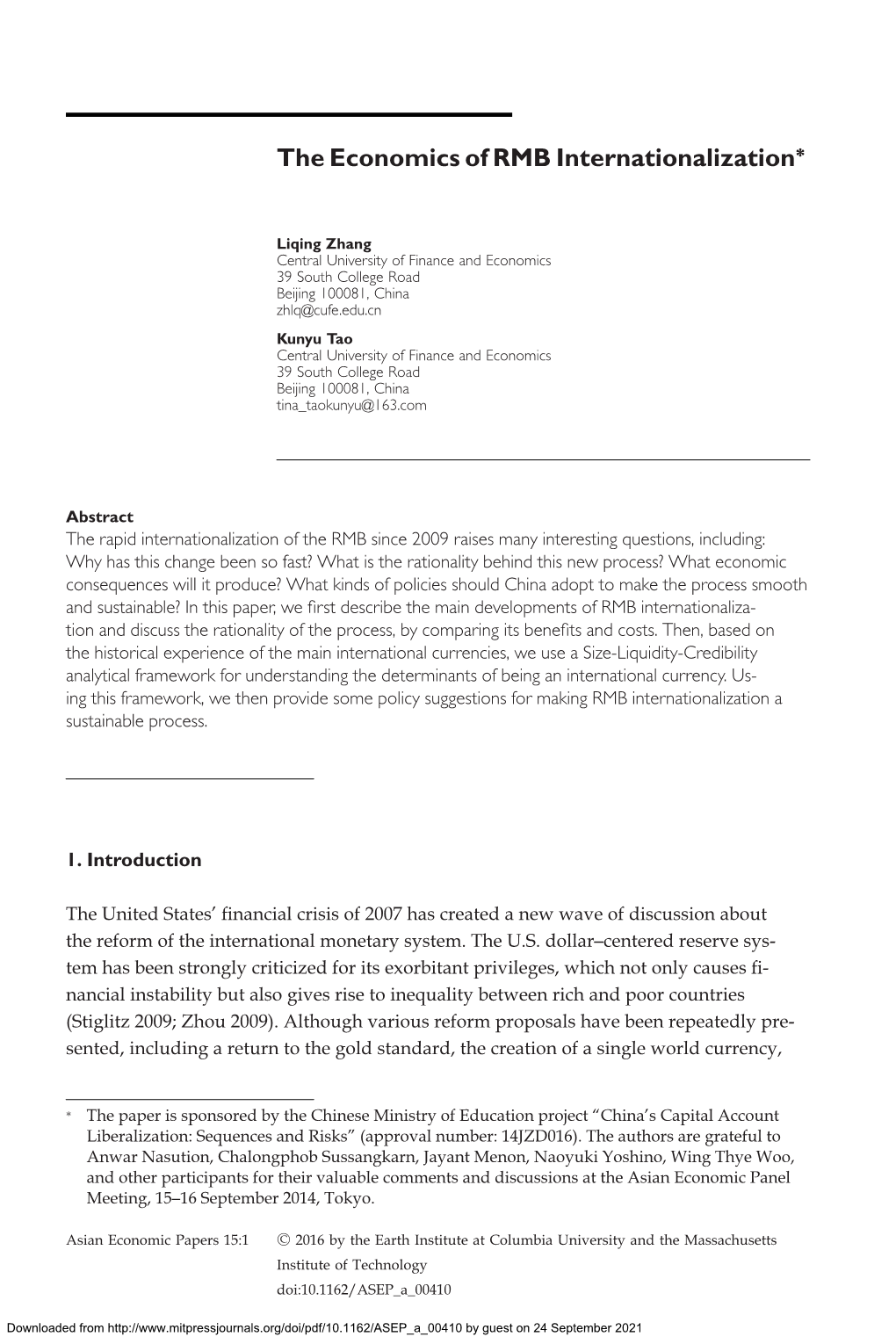 The Economics of RMB Internationalization∗