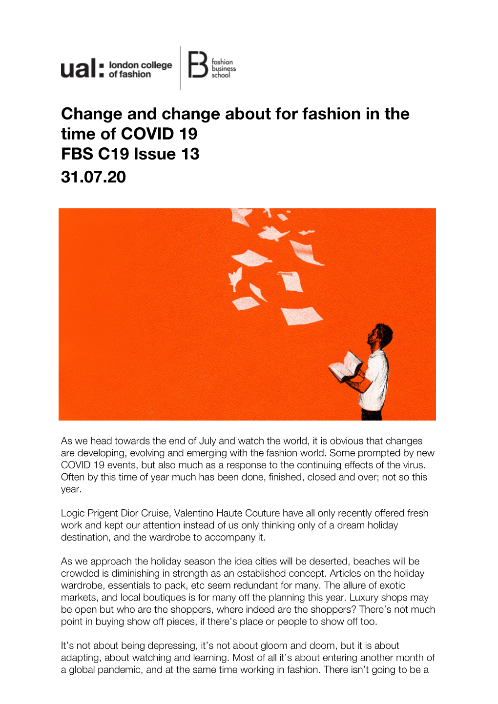 Change and Change About for Fashion in the Time of COVID 19 FBS C19 Issue 13 31.07.20