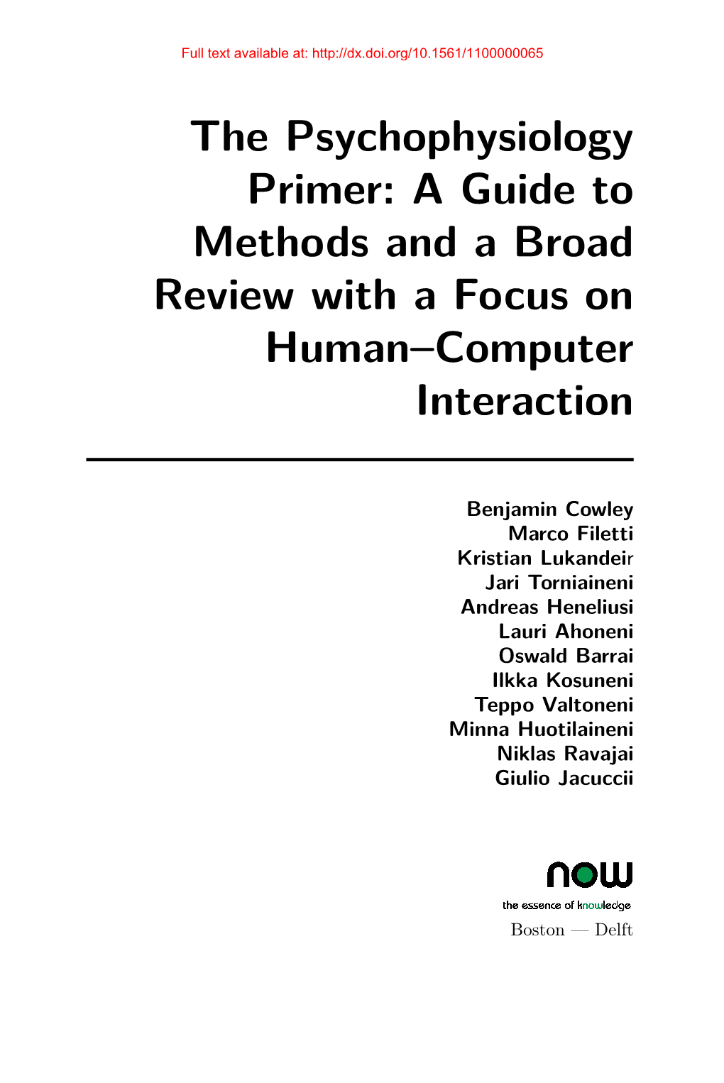 The Psychophysiology Primer: a Guide to Methods and a Broad Review with a Focus on Human–Computer Interaction