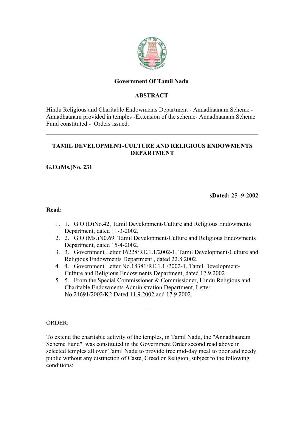 Annadhaanam Scheme - Annadhaanam Provided in Temples -Extension of the Scheme- Annadhaanam Scheme Fund Constituted - Orders Issued