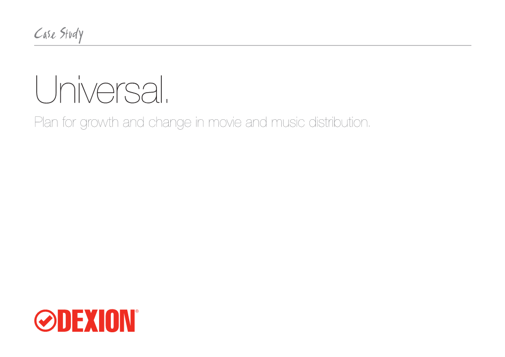 Universal. Plan for Growth and Change in Movie and Music Distribution