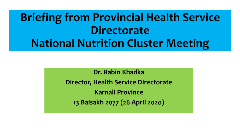 P6 Briefing for National Nutrition Cluster Meeting 26 April 2021.Pdf