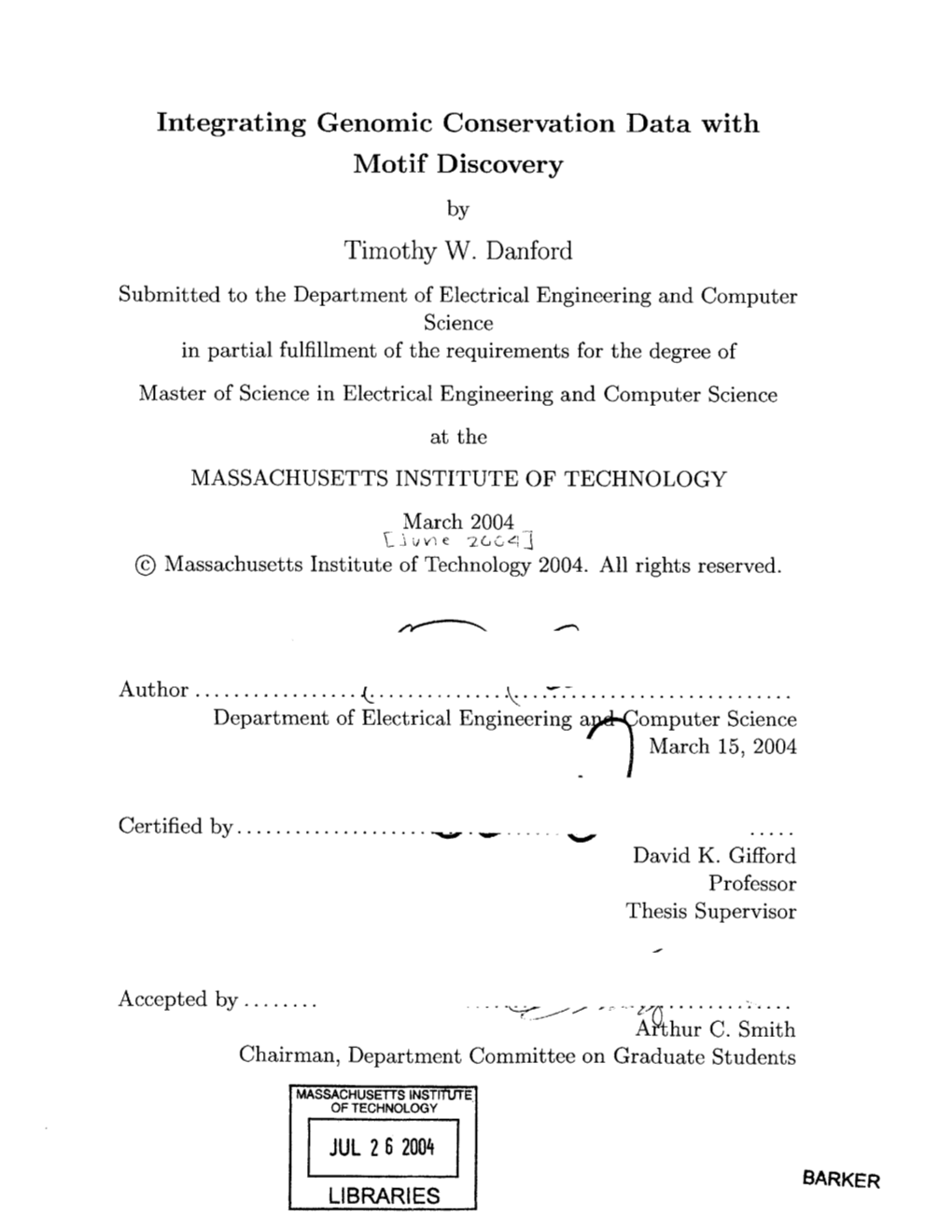 Integrating Genomic Conservation Data with Motif Discovery by Timothy W