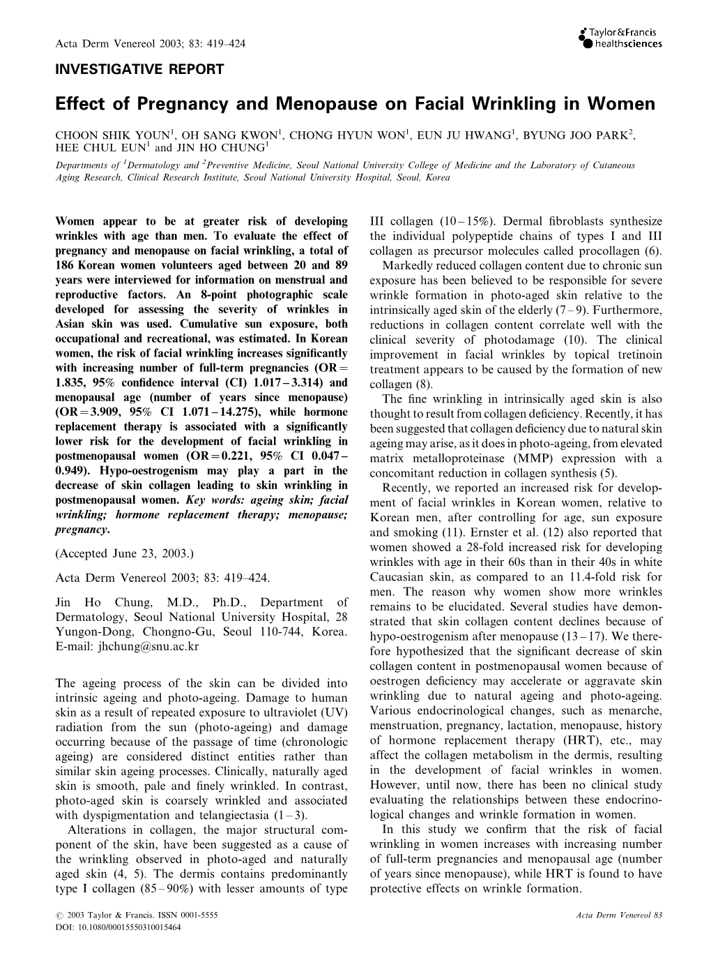 Effect of Pregnancy and Menopause on Facial Wrinkling in Women