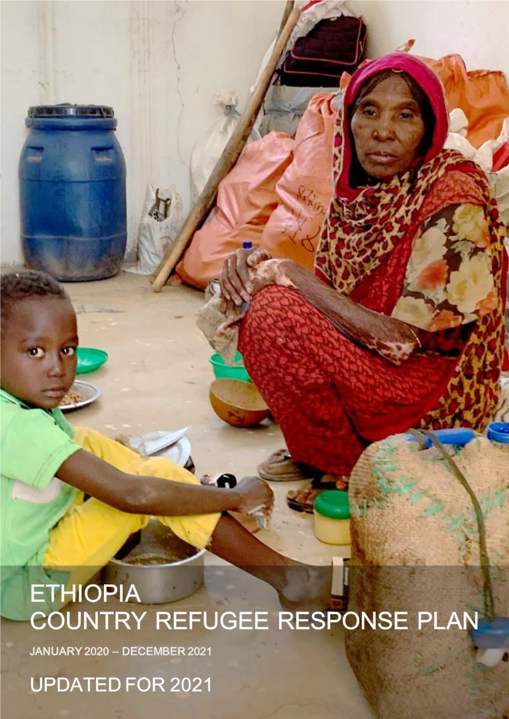 2021 Ethiopia Country Refugee Response Plan Here
