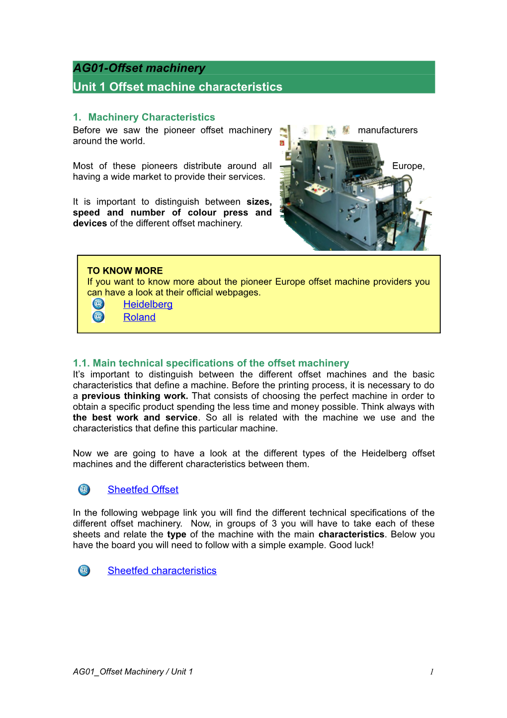 Unit 1 Offset Machine Characteristics