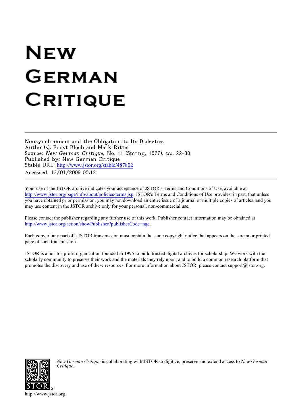 Nonsynchronism and the Obligation to Its Dialectics Author(S): Ernst Bloch and Mark Ritter Source: New German Critique, No