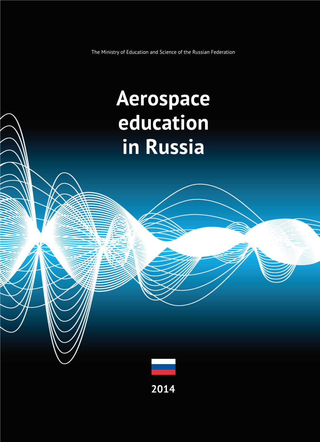 Aerospace Education in Russia