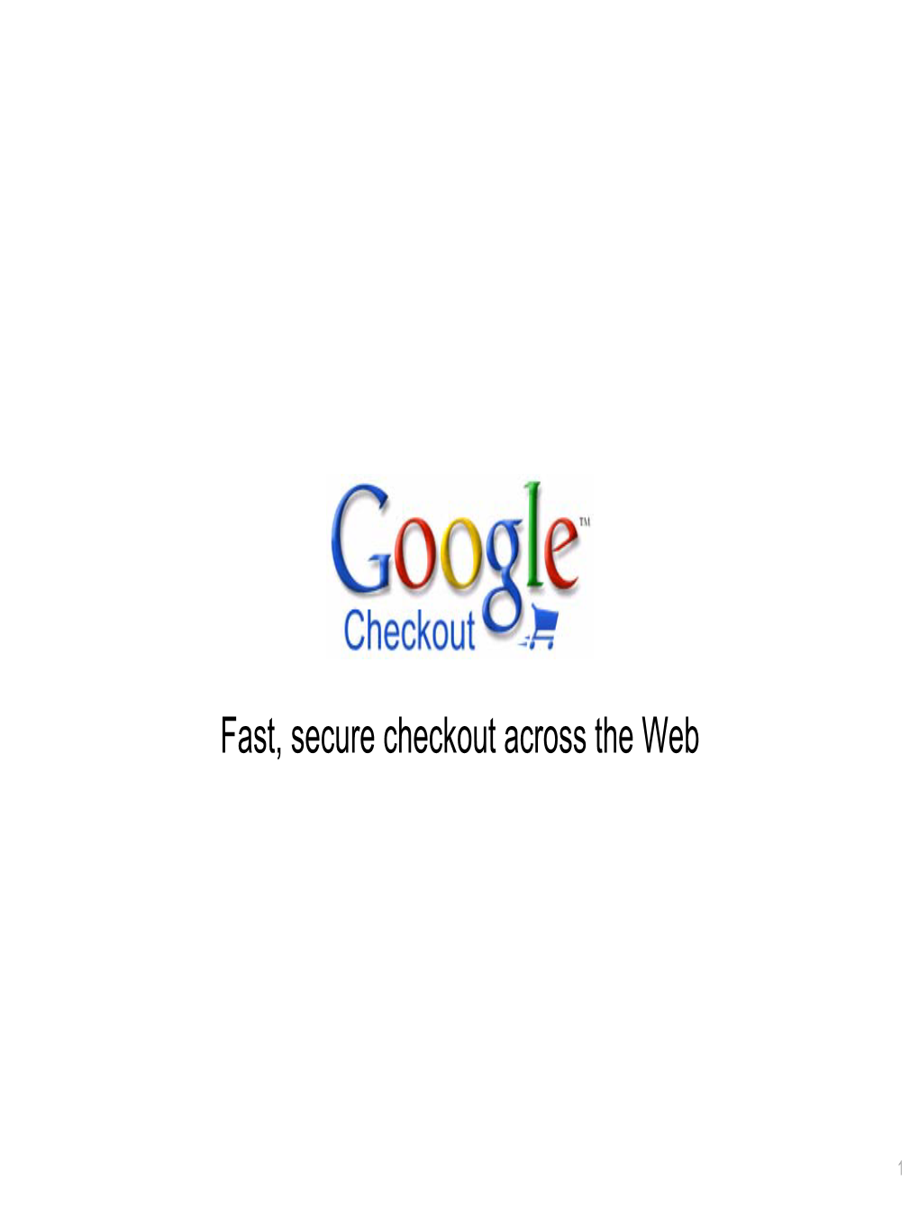 Fast, Secure Checkout Across the Web