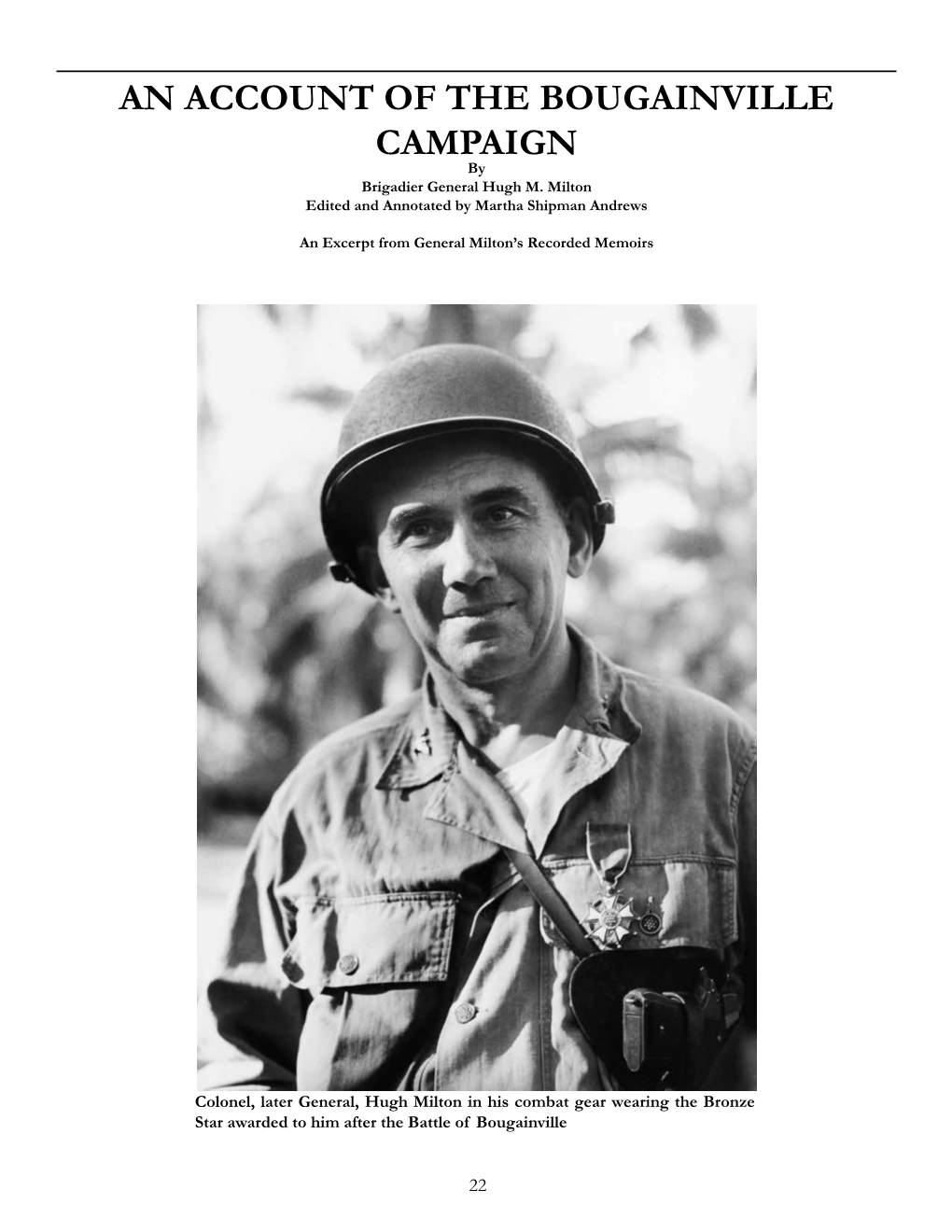 AN ACCOUNT of the BOUGAINVILLE CAMPAIGN by Brigadier General Hugh M