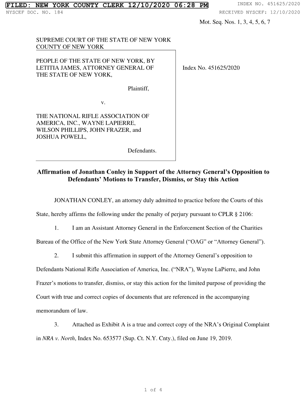 Affirmation of Jonathan Conley in Support of the Attorney General’S Opposition to Defendants’ Motions to Transfer, Dismiss, Or Stay This Action