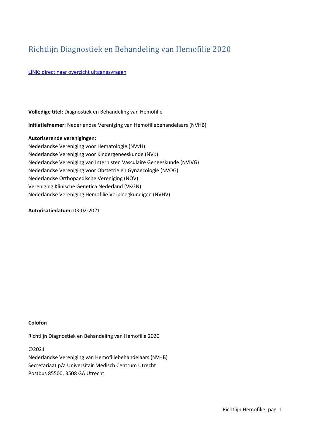 Richtlijn Diagnostiek En Behandeling Van Hemofilie 2020