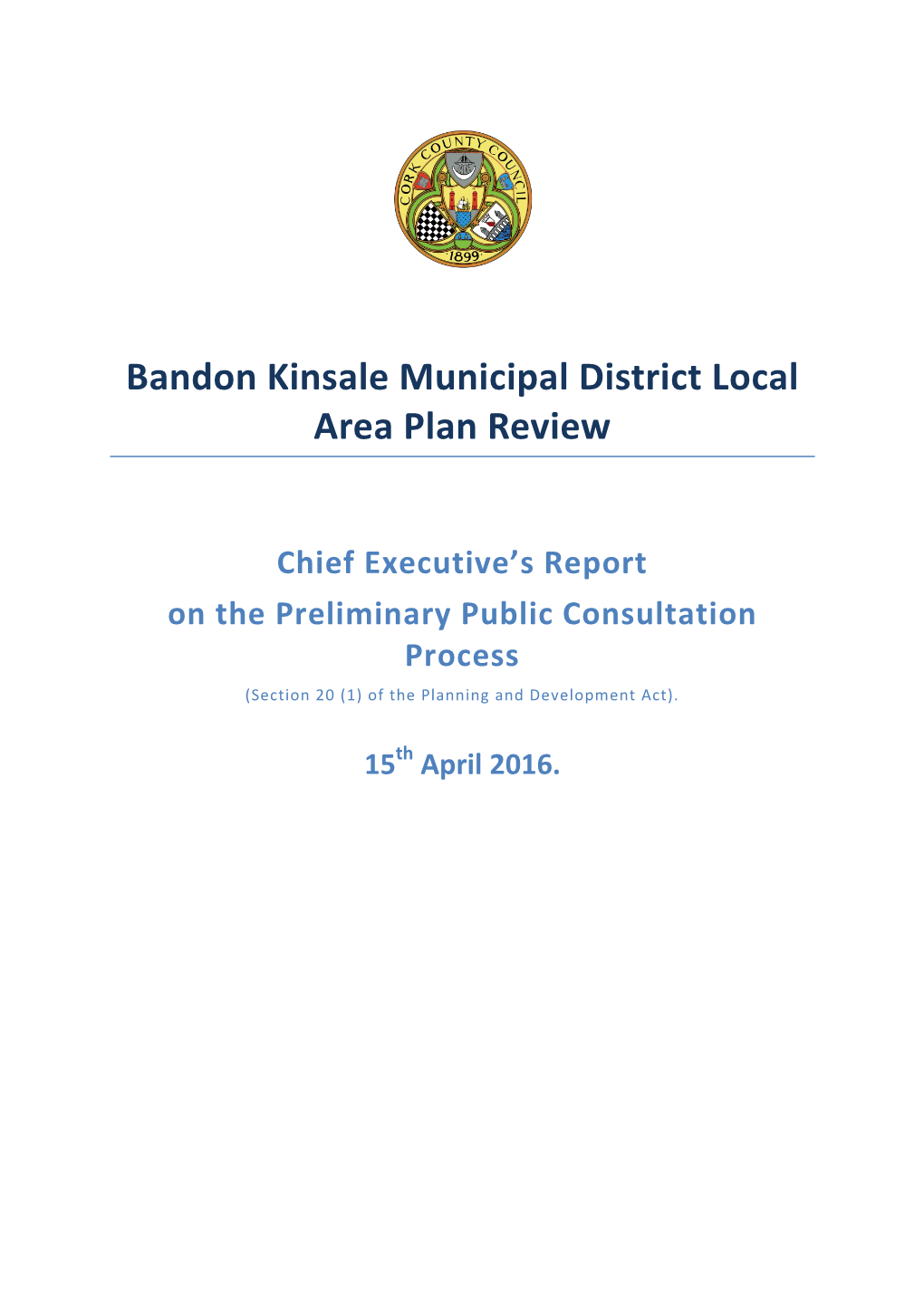 Chief Executive's Report 15-4-16