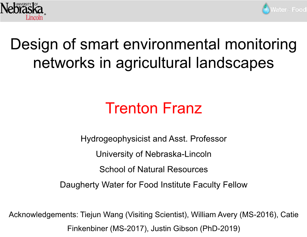 Design of Smart Environmental Monitoring Networks in Agricultural Landscapes