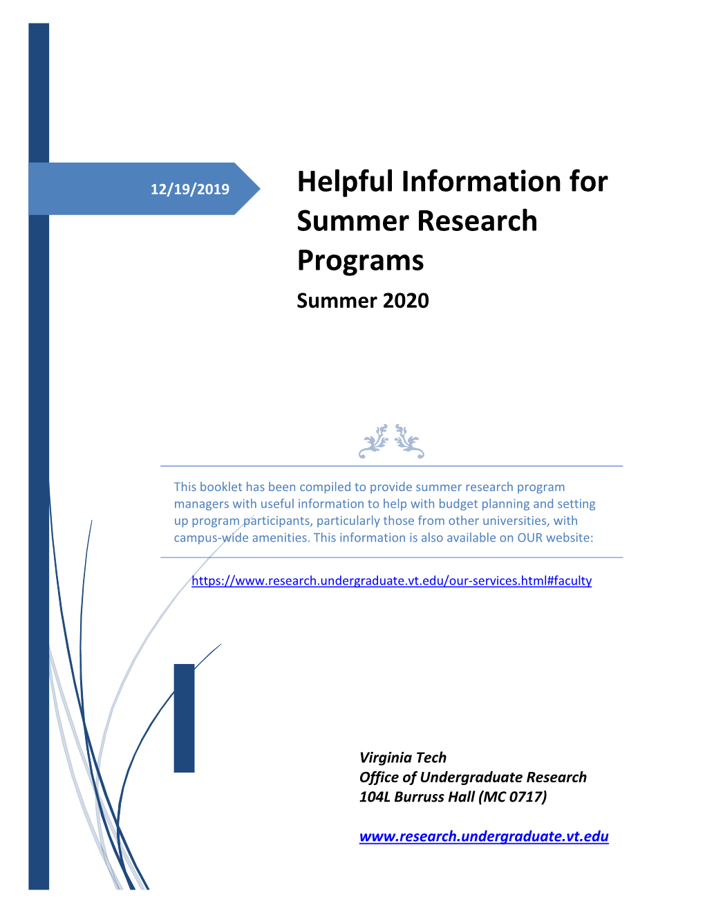 Helpful Information for Summer Research Programs Summer 2020