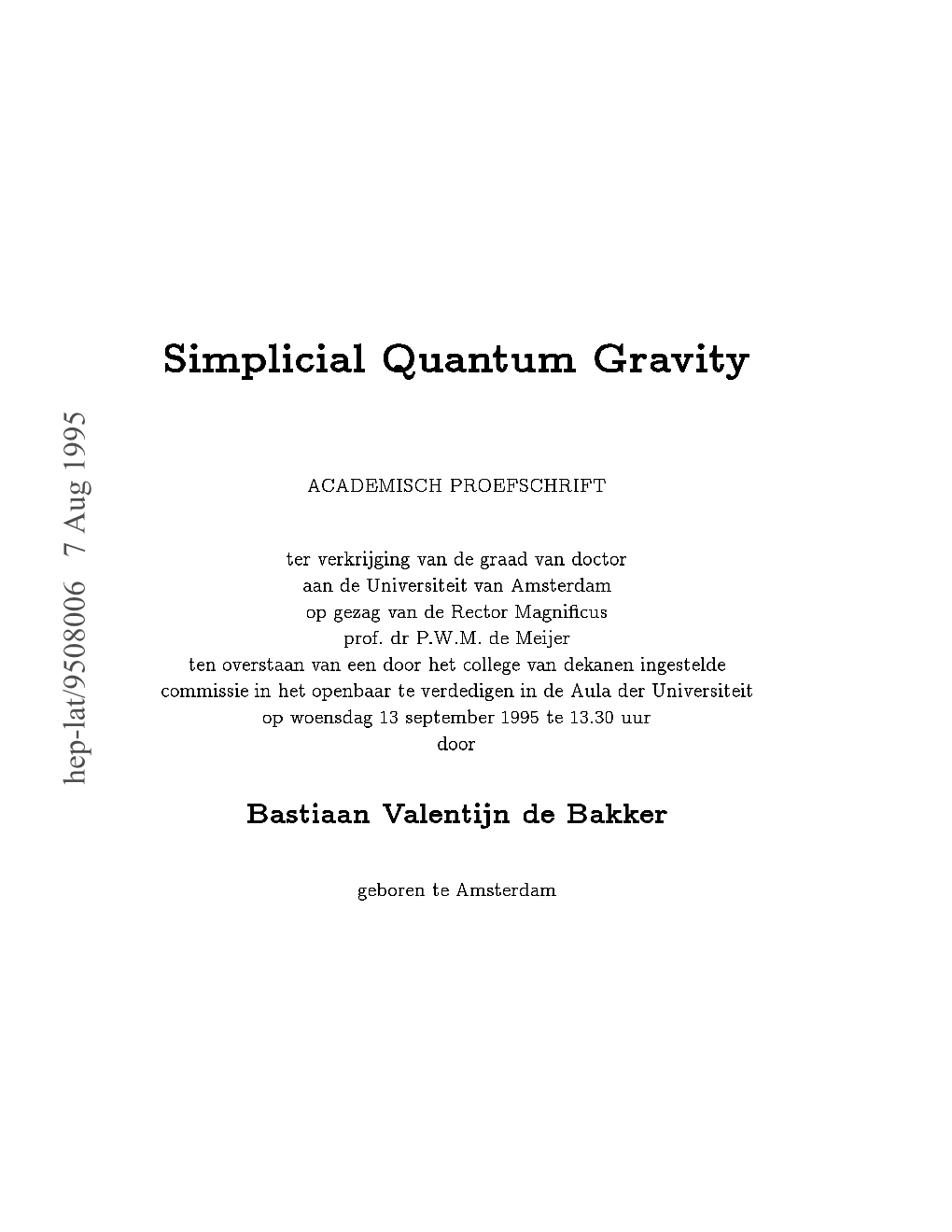Simplicial Quantum Gravity � Bastiaan Valentijn De Bakker