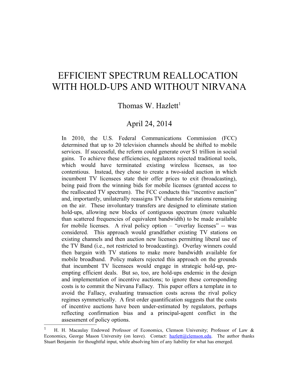 Thomas W. Hazlett Efficient Spectrum Reallocation