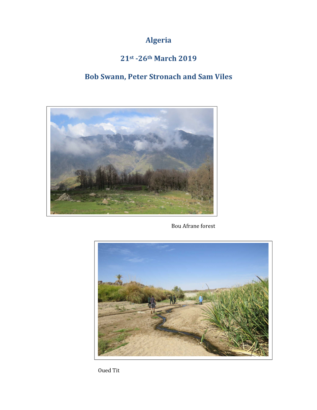 Algeria 21St -26Th March 2019 Bob Swann, Peter Stronach and Sam Viles